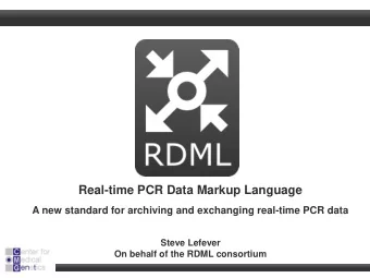 Real-time PCR Data Markup Language  A new standard for archiving and exchanging real-time PCR data