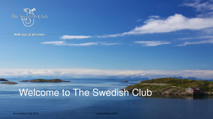 welcome to the swedish club