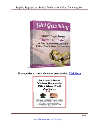 Step By Step System To Get The Man You Want To Marry You  If you prefer to watch the video