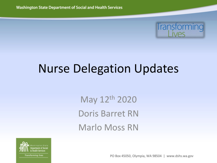 nurse delegation updates