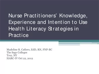 Nurse Practitioners  Knowledge,  Experience and Intention to Use  Health Literacy S  trategies