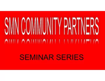 SEMINAR SERIES  SMN Community Partnership Goals alignment   Increase Student Attendance
