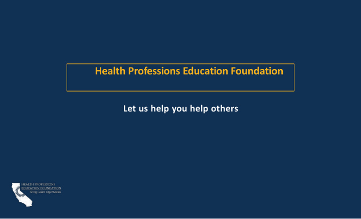 health professions education foundation