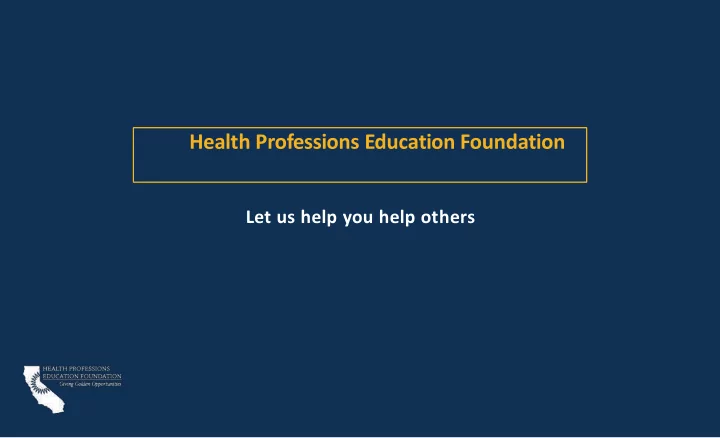 health professions education foundation