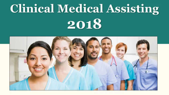 2018 medical assisting video introduction