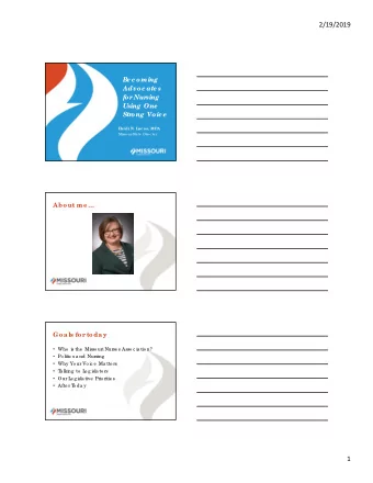 2/19/2019  Be c oming  Advoc ate s  for  Nur  sing  Using One  Str  ong Voic e  He idi N. L  uc a