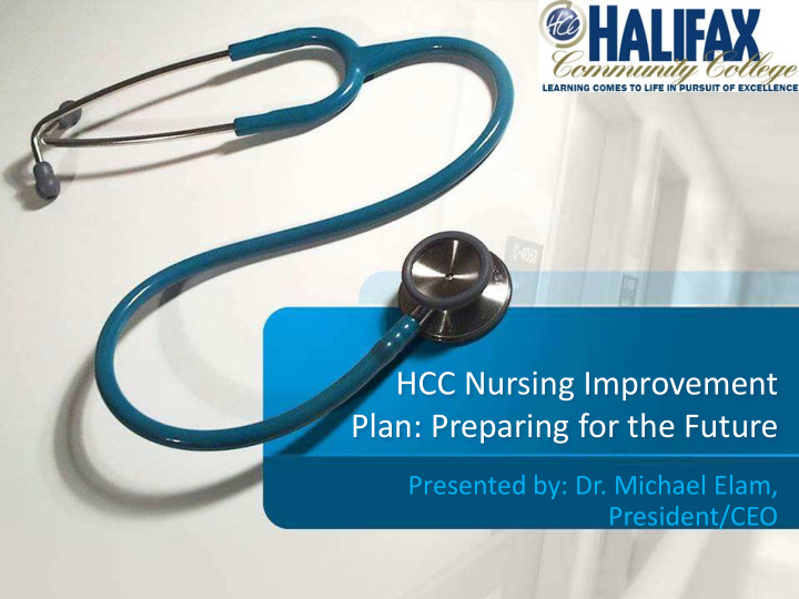 hcc nursing improvement plan preparing for the future