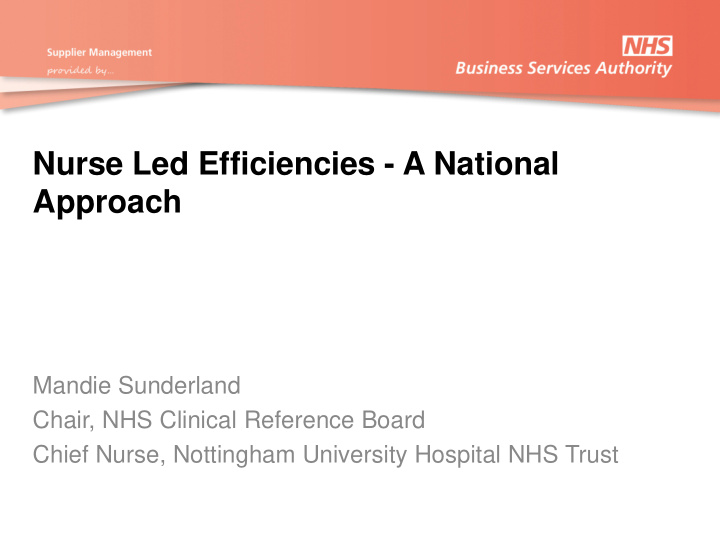 nurse led efficiencies a national approach
