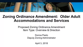Zoning Ordinance Amendment:  Older Adult  Accommodations and Services  Proposed Zoning Ordinance