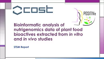 bioactives extracted from in vitro and in vivo studies  STSM Report  General information  STSM