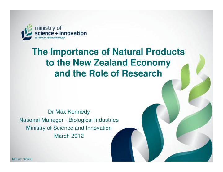 the importance of natural products to the new zealand