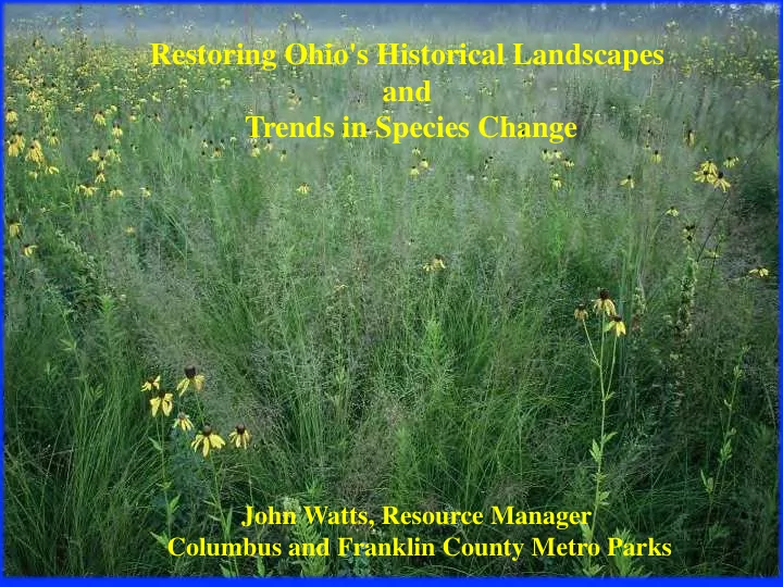 restoring ohio s historical landscapes and trends in