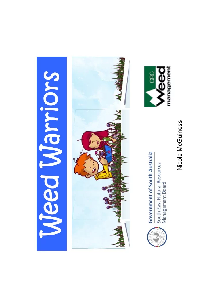 weed warriors weed warriors
