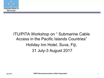 Access in the Pacific Islands Countries  Holiday Inn Hotel, Suva, Fiji,  31 July-3 August 2017
