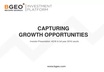 CAPTURING  GROWTH OPPORTUNITIES  Investor Presentation: 4Q16 &amp; full year 2016 results