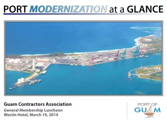 Guam Contractors Association  PORT OF  General Membership Luncheon  Westin Hotel, March 19, 2014