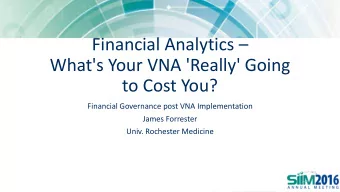 Financial Analytics   What's Your VNA 'Really' Going  to Cost You?  Financial Governance post