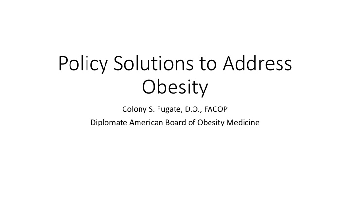 policy solutions to address obesity