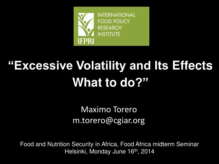 excessive volatility and its effects what to do