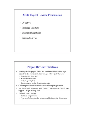 MSD Project Review Presentation   Objectives   Proposed Structure   Example Presentation