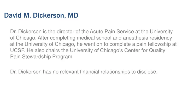 david m dickerson md