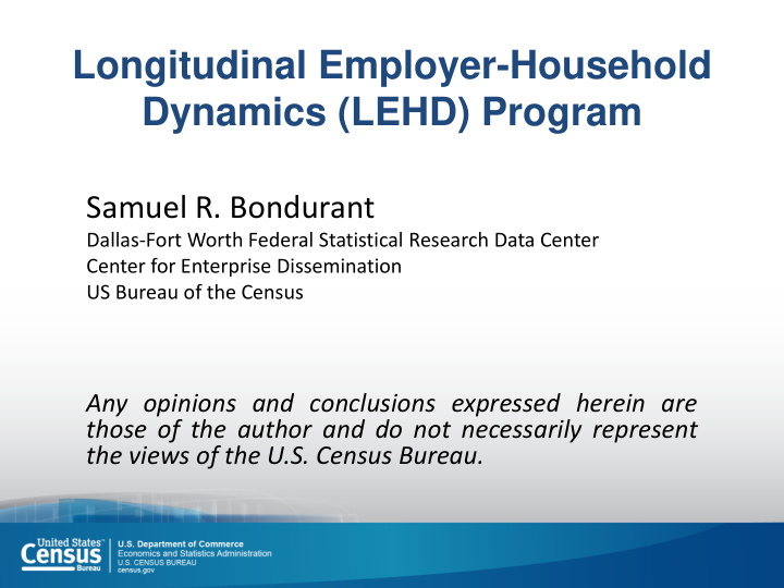 longitudinal employer household dynamics lehd program