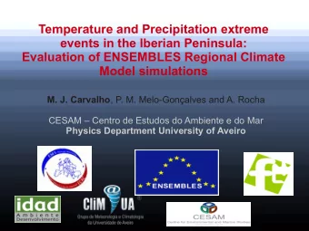 Temperature and Precipitation extreme  events in the Iberian Peninsula:  Evaluation of ENSEMBLES