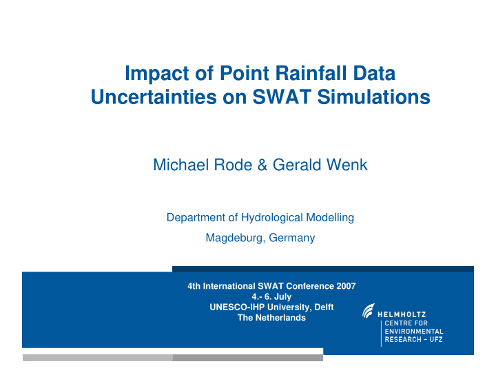 impact of point rainfall data uncertainties on swat