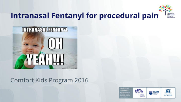 intranasal fentanyl for procedural pain