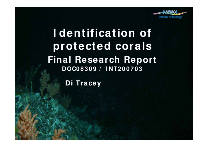 i dentification of protected corals