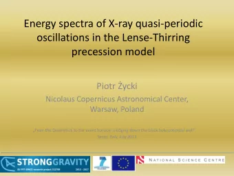 oscillations in the Lense-Thirring  precession model  Piotr ycki  Nicolaus Copernicus