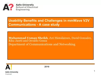 A!  1  Aalto University  Comnet  Agenda  Abstract  Vehicle to Vehicle communications