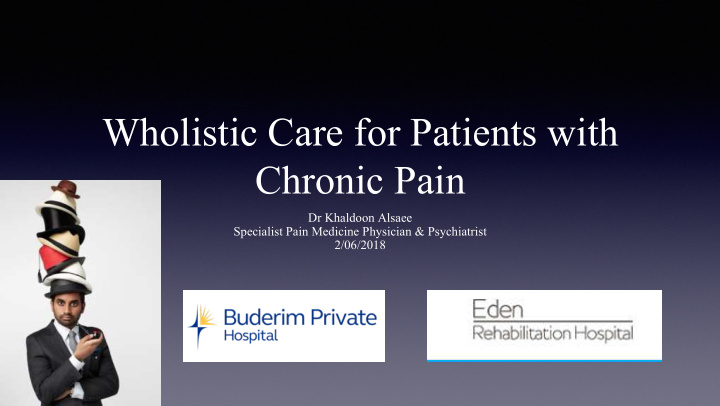 wholistic care for patients with chronic pain