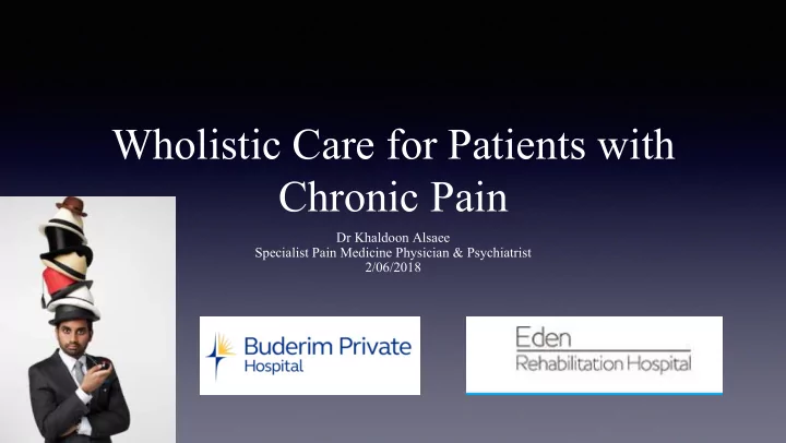 wholistic care for patients with chronic pain