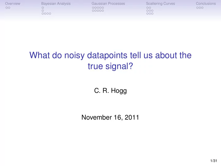 what do noisy datapoints tell us about the true signal