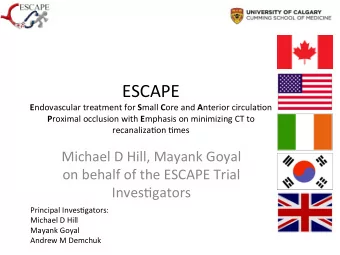 ESCAPE   E ndovascular  treatment  for   S mall   C ore  and   A nterior