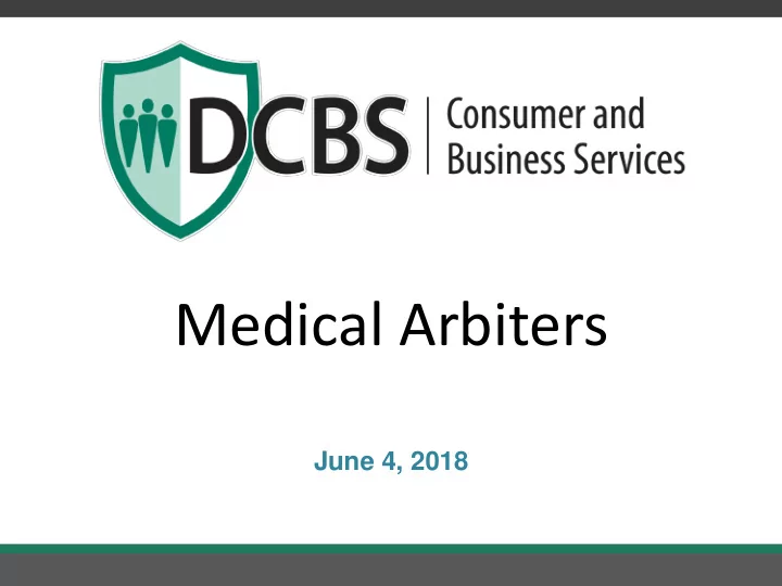 medical arbiters