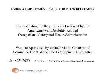 Understanding the Requirements Presented by the  Americans with Disability Act and  Occupational