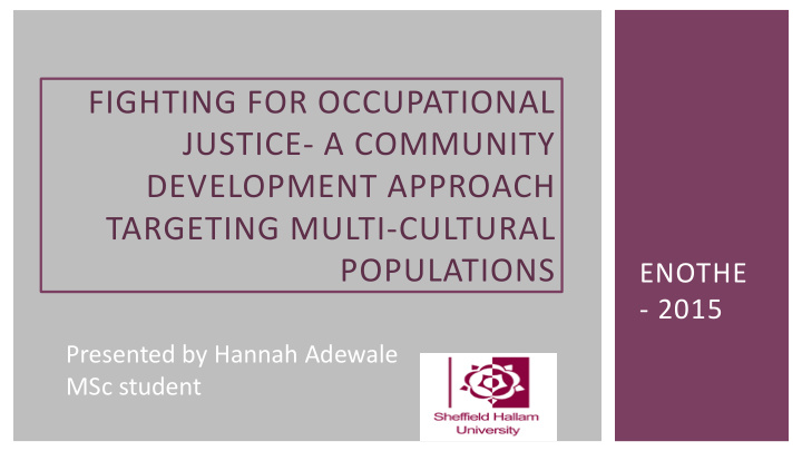 fighting for occupational justice a community development