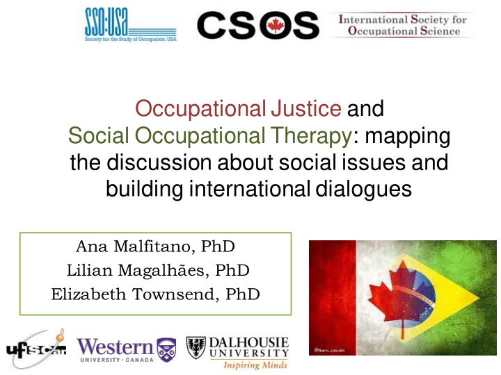 occupational justice and social occupational therapy