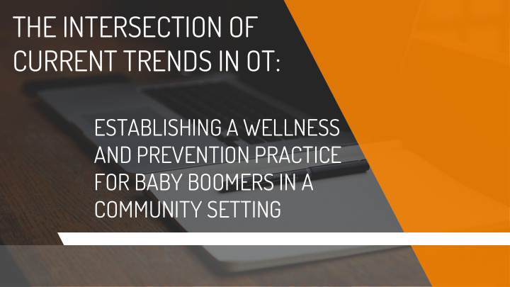 current trends in ot