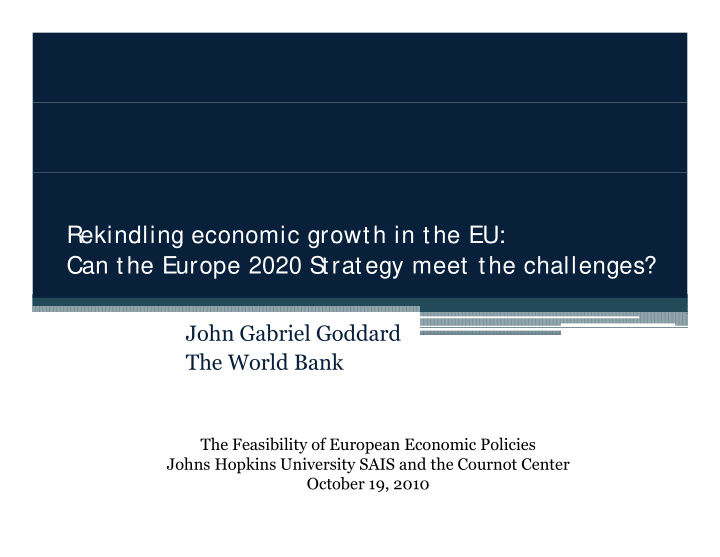 rekindling economic growth in the eu e dl g eco o c g owt