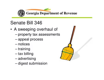 Senate Bill 346   A sweeping overhaul of   property tax assessments  property tax assessments