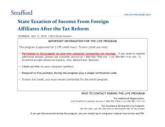State Taxation of Income From Foreign  Affiliates After the Tax Reform  THURSDAY  , JULY 11, 2019,