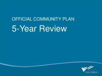 5-Year Review  OCP Monitoring Program  5  Year  Review  Annual Review  Five Year Review