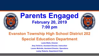 Parents Engaged  February 20, 2019  7:00 pm  Evanston Township High School District 202  Special