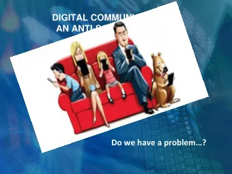 AN ANTI-SOCIAL THREAT?  THE IES DONOSO CORTS  EXPERIENCE Do we have a problem ?