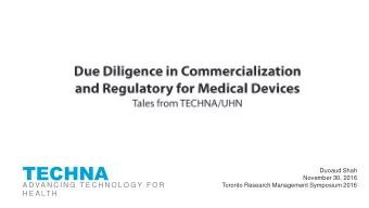 TECHNA  INSTITUTE  Duoaud Shah  November 30, 2016  A D VA N C I N G  T E C H N O L O G Y  F O R