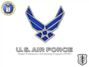 Health Professions Scholarship Program (HPSP)  Health Professions Scholarship Program  What is HPSP