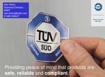 Providing peace of mind that products are safe , reliable and compliant .  TV SD Product